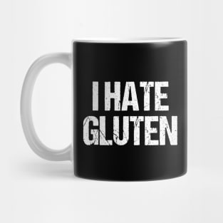 I Hate Gluten Mug